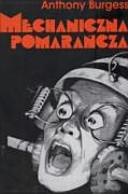 Mechaniczna pomarańcza