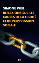 Réflexions sur les causes de la liberté et de l'oppression sociale