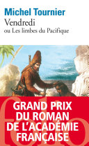 Vendredi ou les Limbes du Pacifique