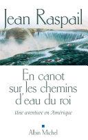 En canot sur les chemins d'eau du roi