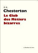 Le Club des métiers bizarres