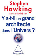Y a-t-il un grand architecte dans l'univers ?