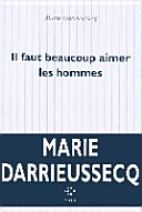 Il faut beaucoup aimer les hommes