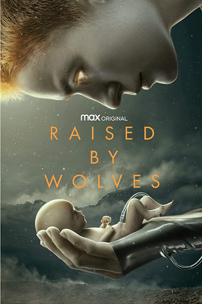 Raised by Wolves
