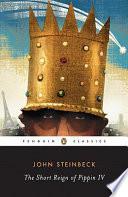 The Short Reign of Pippin IV