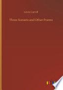 Three Sunsets and Other Poems
