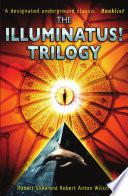 The Illuminatus! Trilogy