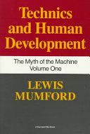The Myth of the Machine