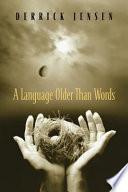 A Language Older Than Words