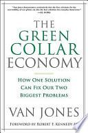The Green Collar Economy