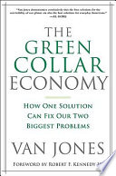 The Green Collar Economy
