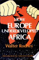 How Europe Underdeveloped Africa