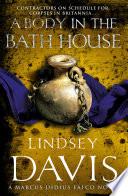 A Body in the Bath House