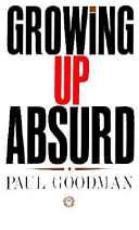Growing Up Absurd
