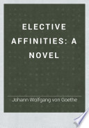 Elective Affinities