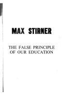 The False Principle of our Education