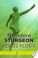 Venus Plus X