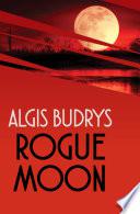 Rogue Moon