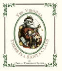 Yes, Virginia, there is a Santa Claus