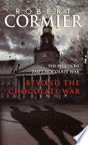 Beyond the Chocolate War