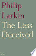 The Less Deceived