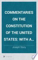 Commentaries on the Constitution of the United States