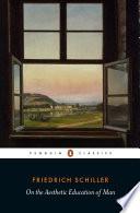 On the Aesthetic Education of Man