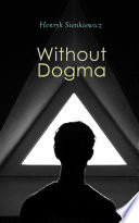 Without Dogma