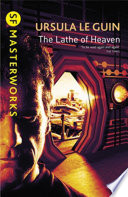 The Lathe of Heaven