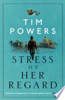 The Stress of Her Regard