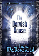 The Dervish House