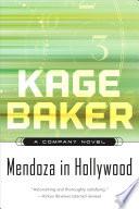 Mendoza in Hollywood