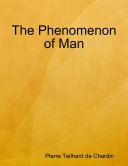 The Phenomenon of Man