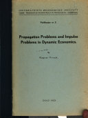 Propagation problems and impulse problems in dynamic economics