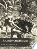The Malay Archipelago
