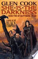 She Is the Darkness