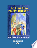 The Man Who Folded Himself