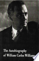 The Autobiography of William Carlos Williams