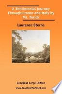 A Sentimental Journey Through France and Italy