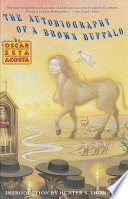 Autobiography of a Brown Buffalo