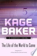 The Life of the World to Come