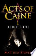 Heroes Die