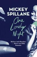 One Lonely Night