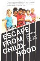 Escape from Childhood