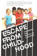 Escape from Childhood