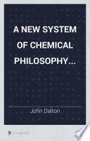 A New System of Chemical Philosophy