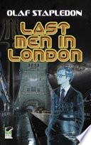 Last Men in London