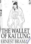 The Wallet of Kai Lung