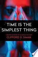 Time is the Simplest Thing