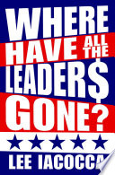 Where Have All the Leaders Gone?